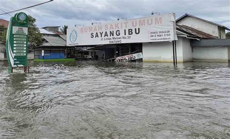 Foto Kondisi Banjir Terkini Di Sintang Rumah Sakit Umum Terendam