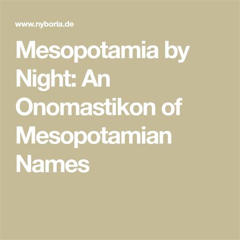 the words mespotania by night an onnastion of mesopoptamian names