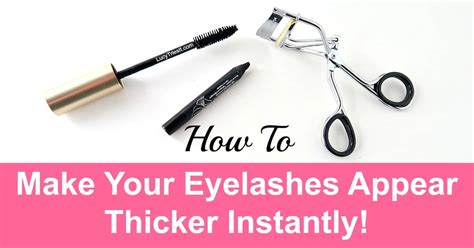 How To Make Your Eyelashes Look Thicker Instantly