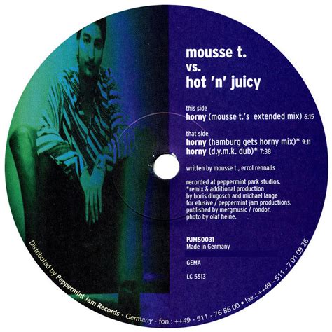 Horny Mousse T Hot N Juicy Mousse T