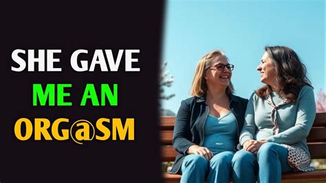 Lesbian Story Lesbian Love Story 3 Strangers Did THIS WITH Me In Hotel Room YouTube