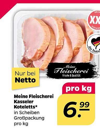 Meine Fleischerei Kasseler Koteletts Angebot Bei Netto