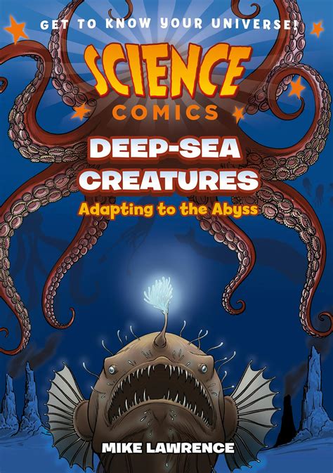 Science Comics: Deep-Sea Creatures