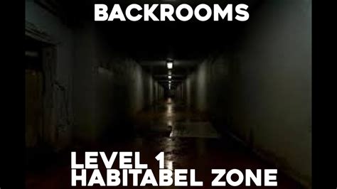 Backrooms ¦ Level 1 ¦ Habitable Zone Youtube