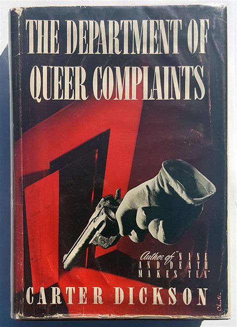 Department Of Queer Complaints The By Dickson Carter John Dickson Carr Very Good Hardcover