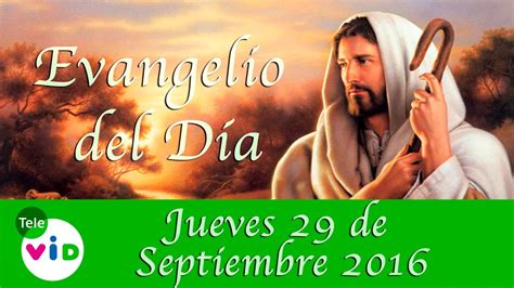 Evangelio Del D A Septiembre De Tele Vid Youtube