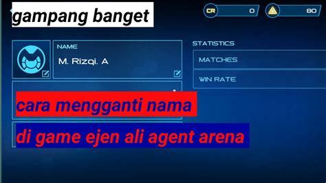 Cara Mengganti Nama Di Game Ejen Ali Agent Arena M Rizqi Arripai