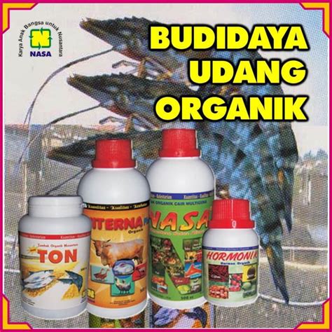 Jual BUDIDAYA UDANG ORGANIK NASA 1 BOTOL TON 250 Gram TON VITERNA POC