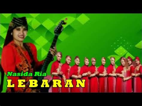 Lebaran Nasida Ria Religi Kasidah Modern Musik Indonesia