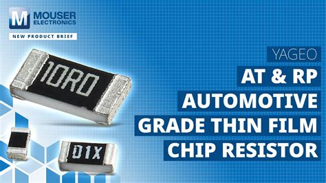 YAGEO RP Automotive Grade Thin Film Chip Resistor New Product Brief