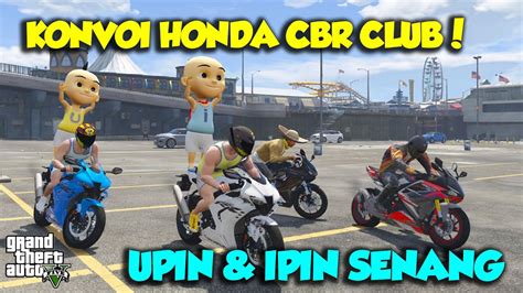 Konvoi Cbr Rr R Ugal Di Jalan Upin Ipin Senang Gta V Mod Sultan