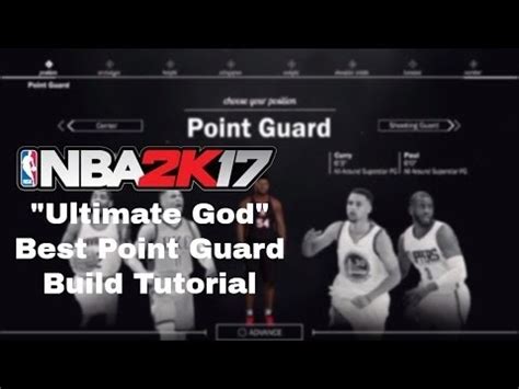 NBA 2k17 Tips BEST POINT GUARD BUILD HOW TO CREATE A 99 OVERALL