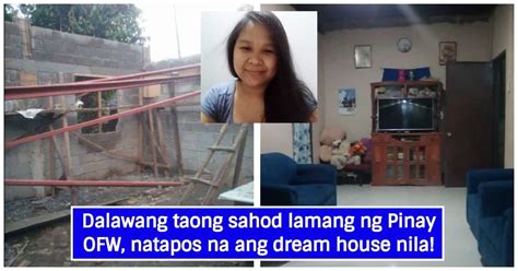 22 Taong Gulang Na Ofw Nakapagpatayo Ng Sariling Bahay Sa Loob Lamang