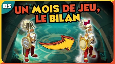 Dofus Apr S Un Mois Le Bilan Youtube