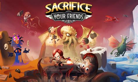 Sacrifice Your Friends - Nintendo Switch, Xbox, Playstation