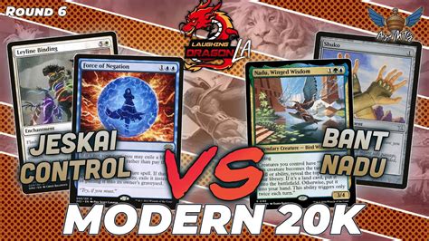 Jeskai Control Vs Bant Nadu MTG Modern MXP Los Angeles Modern 20k