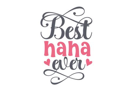 Best Nana Ever SVG Cut file by Creative Fabrica Crafts - Creative Fabrica