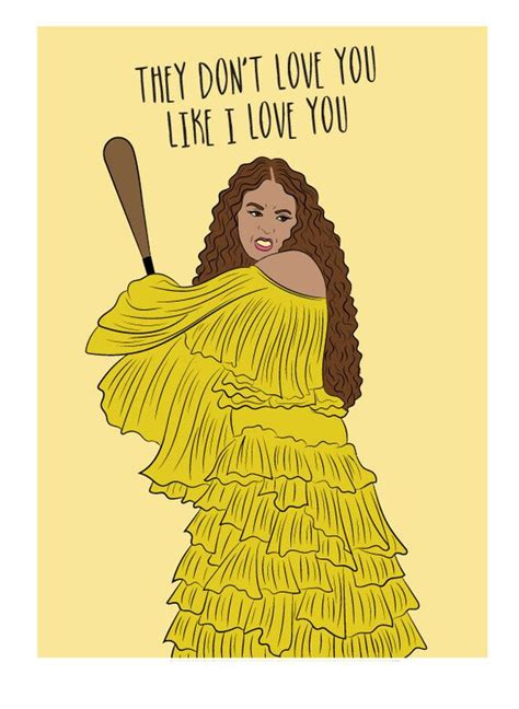 Beyonce Card They Don T Love You Like I Love You Etsy