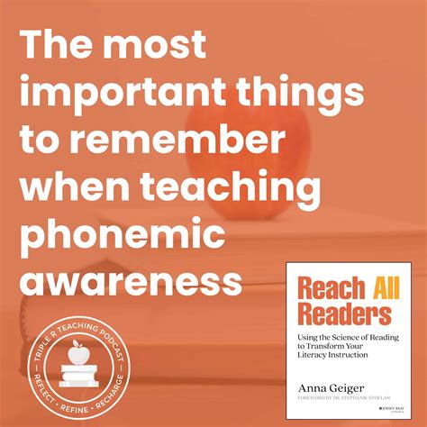 The Most Important Things To Remember When Teaching Phonemic Awareness