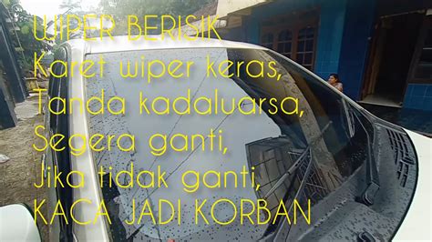 5 Menit Ganti Wiper Sendiri Mudah Murah Calya Sigra Kaca Mobil Aman