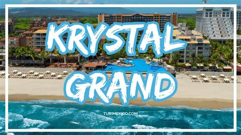 Hotel Krystal Grand Nuevo Vallarta En Nayarit YouTube