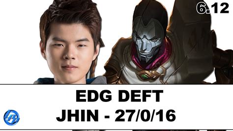 EDG Deft Jhin Vs Ashe Kr Ranked YouTube