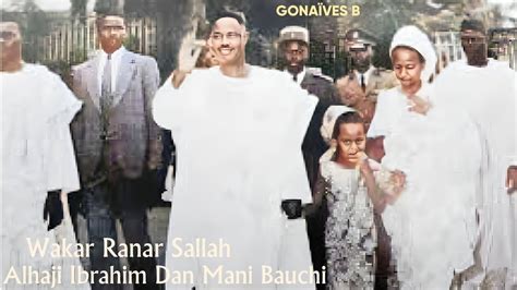 Alhaji Ibrahim Dan Mani Bauchi Wakar Rarar Sallah YouTube