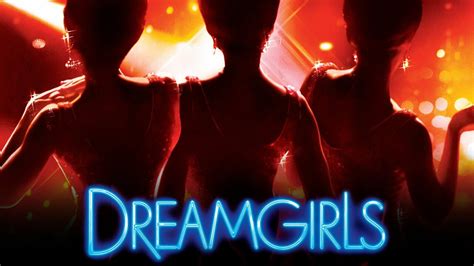 Dreamgirls Movie Where To Watch