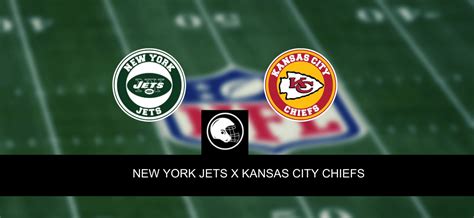 NFL New York Jets x Kansas City Chiefs palpite odds e prognóstico