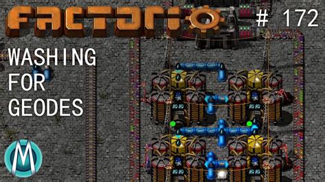 Factorio 1 1 4K Angel Bobs Ep 172 Washing For Geodes YouTube