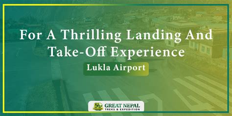 For a Thrilling Landing and Take-Off Experience | Lukla Airport – Great ...