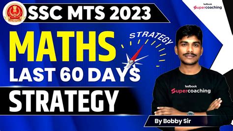 Ssc Mts Maths Strategy Last Days Strategy For Ssc Mts Ssc