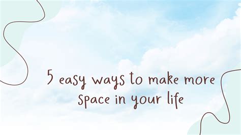 easy ways    space   life clearyourlifeca