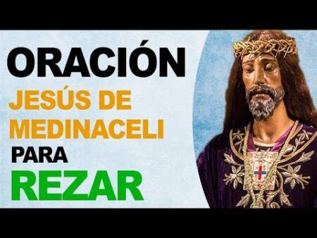 Oracion A Jesus De Medinaceli