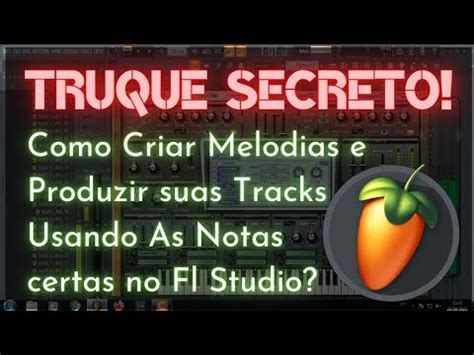 Como Criar Melodias Sem Saber Teoria Musical Descubra Qual Notas Usar