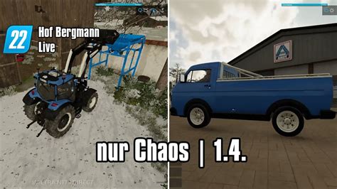 Nur Chaos Hof Bergmann Ls Youtube