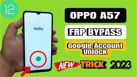 OPPO A57 FRP Bypass OPPO CPH2387 FRP Bypass Android