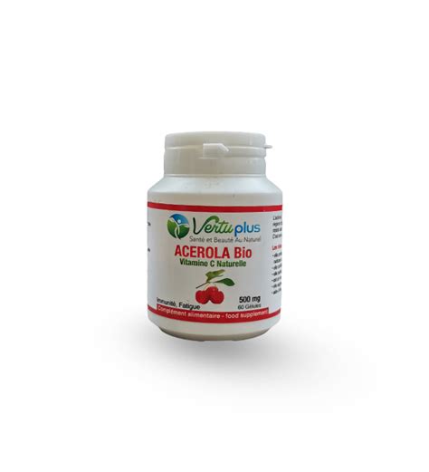 VERTU PLUS ACEROLA BIO VITAMINE C NATURELLE 500 MG 60 GÉLULES Beautymall