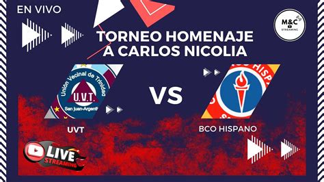 UVT Vs BANCO HISPANO Segunda Division YouTube