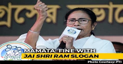 Fine With Jai Shri Ram Slogan But Not How Bjp Uses It Mamata Banerjee