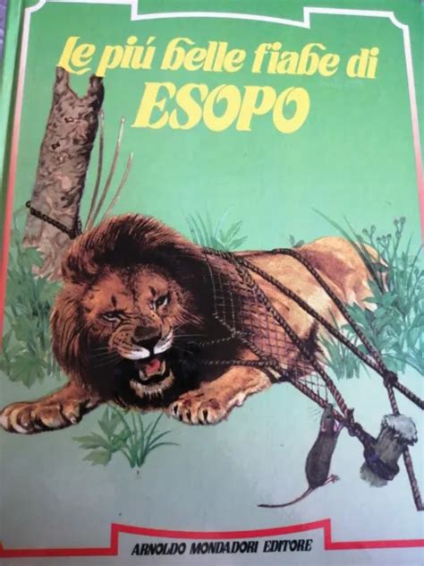 LE PIU BELLE Fiabe Di Esopo Mondadori 1988 EUR 10 00 PicClick IT