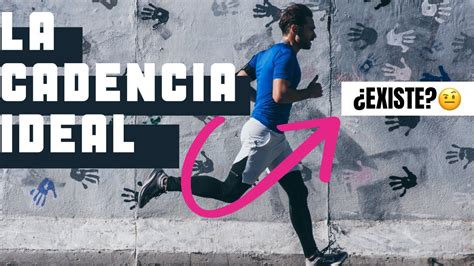 LA CADENCIA EN EL RUNNING Cómo de IMPORTANTE es YouTube