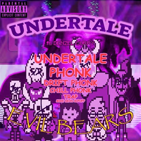 Listen To Playlists Featuring Undertale Phonk Denzel Curryundertale