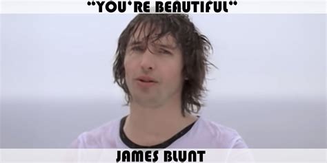 "You're Beautiful" Song by James Blunt | Music Charts Archive