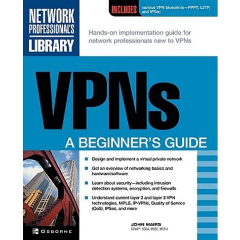 Vpns A Beginner S Guide Paperback Mcgraw Hill Osborne Media