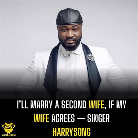 Instablog9ja On Twitter Ill Marry A Second Wife If My Wife Agrees