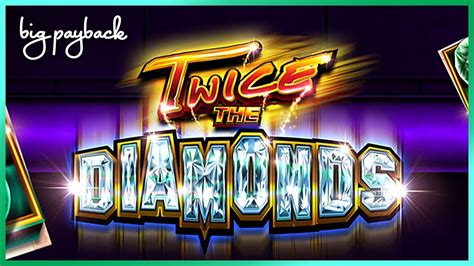 Twice The Diamonds Slot Big Win Session Youtube