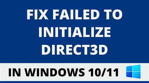 Fix Failed To Initialize Direct D In Windows Youtube