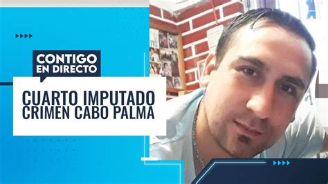 Pistas Claves Cuarto Imputado Por Crimen De Cabo Palma Se Escondía En