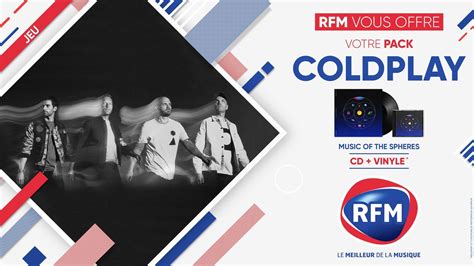 Rfm Vous Offre Votre Pack Coldplay